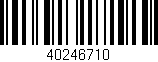 Código de barras (EAN, GTIN, SKU, ISBN): '40246710'