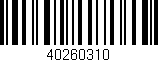 Código de barras (EAN, GTIN, SKU, ISBN): '40260310'