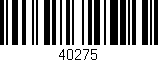 Código de barras (EAN, GTIN, SKU, ISBN): '40275'