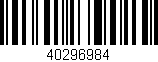 Código de barras (EAN, GTIN, SKU, ISBN): '40296984'