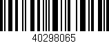 Código de barras (EAN, GTIN, SKU, ISBN): '40298065'
