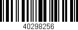 Código de barras (EAN, GTIN, SKU, ISBN): '40298256'