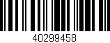 Código de barras (EAN, GTIN, SKU, ISBN): '40299458'
