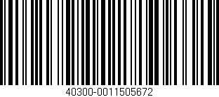 Código de barras (EAN, GTIN, SKU, ISBN): '40300-0011505672'