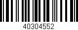 Código de barras (EAN, GTIN, SKU, ISBN): '40304552'