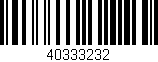 Código de barras (EAN, GTIN, SKU, ISBN): '40333232'