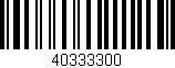 Código de barras (EAN, GTIN, SKU, ISBN): '40333300'