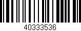 Código de barras (EAN, GTIN, SKU, ISBN): '40333536'
