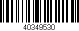 Código de barras (EAN, GTIN, SKU, ISBN): '40349530'