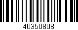 Código de barras (EAN, GTIN, SKU, ISBN): '40350808'