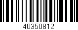 Código de barras (EAN, GTIN, SKU, ISBN): '40350812'