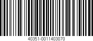 Código de barras (EAN, GTIN, SKU, ISBN): '40351-0011403070'