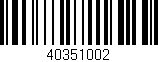 Código de barras (EAN, GTIN, SKU, ISBN): '40351002'