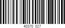 Código de barras (EAN, GTIN, SKU, ISBN): '40370/027'