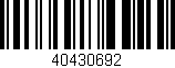 Código de barras (EAN, GTIN, SKU, ISBN): '40430692'