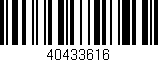 Código de barras (EAN, GTIN, SKU, ISBN): '40433616'