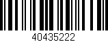 Código de barras (EAN, GTIN, SKU, ISBN): '40435222'