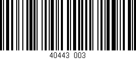 Código de barras (EAN, GTIN, SKU, ISBN): '40443/003'