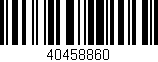 Código de barras (EAN, GTIN, SKU, ISBN): '40458860'
