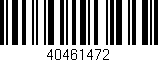 Código de barras (EAN, GTIN, SKU, ISBN): '40461472'