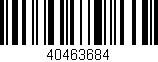 Código de barras (EAN, GTIN, SKU, ISBN): '40463684'