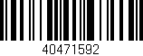 Código de barras (EAN, GTIN, SKU, ISBN): '40471592'