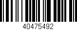 Código de barras (EAN, GTIN, SKU, ISBN): '40475492'