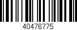 Código de barras (EAN, GTIN, SKU, ISBN): '40476775'
