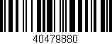 Código de barras (EAN, GTIN, SKU, ISBN): '40479880'