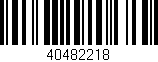 Código de barras (EAN, GTIN, SKU, ISBN): '40482218'