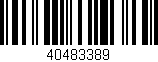 Código de barras (EAN, GTIN, SKU, ISBN): '40483389'