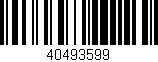 Código de barras (EAN, GTIN, SKU, ISBN): '40493599'