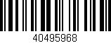 Código de barras (EAN, GTIN, SKU, ISBN): '40495968'