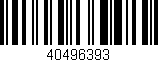 Código de barras (EAN, GTIN, SKU, ISBN): '40496393'