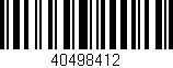 Código de barras (EAN, GTIN, SKU, ISBN): '40498412'