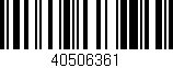 Código de barras (EAN, GTIN, SKU, ISBN): '40506361'