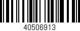 Código de barras (EAN, GTIN, SKU, ISBN): '40506913'