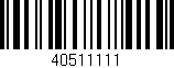 Código de barras (EAN, GTIN, SKU, ISBN): '40511111'