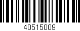 Código de barras (EAN, GTIN, SKU, ISBN): '40515009'