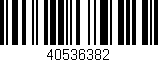 Código de barras (EAN, GTIN, SKU, ISBN): '40536382'