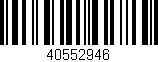 Código de barras (EAN, GTIN, SKU, ISBN): '40552946'
