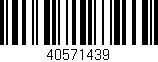 Código de barras (EAN, GTIN, SKU, ISBN): '40571439'