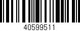 Código de barras (EAN, GTIN, SKU, ISBN): '40599511'