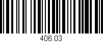 Código de barras (EAN, GTIN, SKU, ISBN): '406.03'
