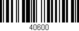 Código de barras (EAN, GTIN, SKU, ISBN): '40600'