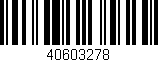 Código de barras (EAN, GTIN, SKU, ISBN): '40603278'