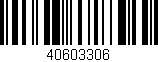 Código de barras (EAN, GTIN, SKU, ISBN): '40603306'