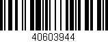 Código de barras (EAN, GTIN, SKU, ISBN): '40603944'