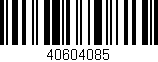 Código de barras (EAN, GTIN, SKU, ISBN): '40604085'