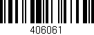 Código de barras (EAN, GTIN, SKU, ISBN): '406061'